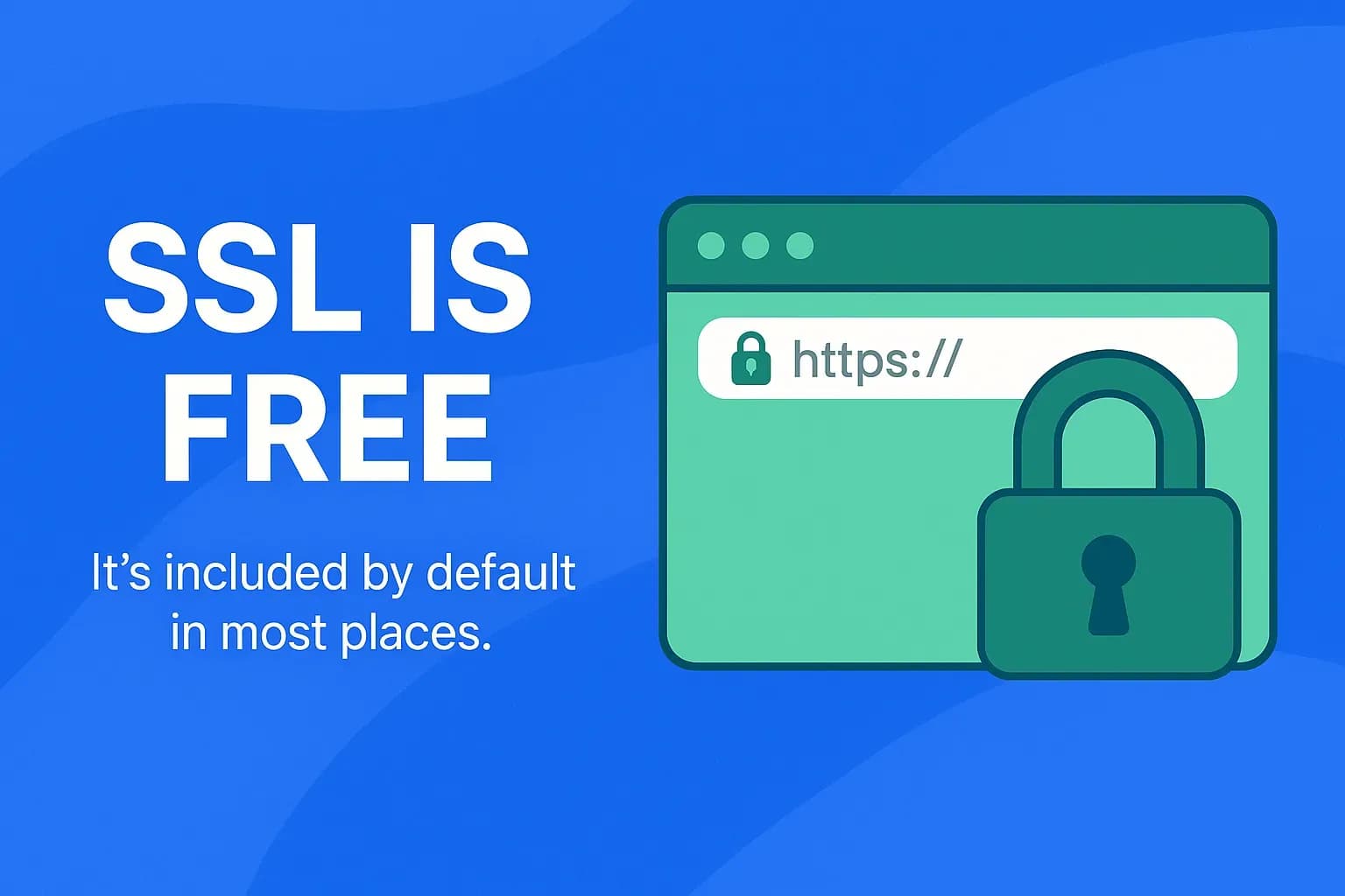 Free SSL for Everyone